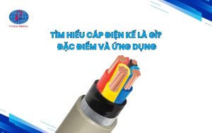 Tìm hiểu cáp điện kế là gì? Đặc điểm và ứng dụng