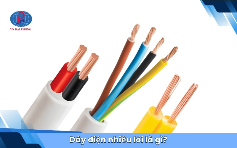 Dây điện nhiều lõi là gì?